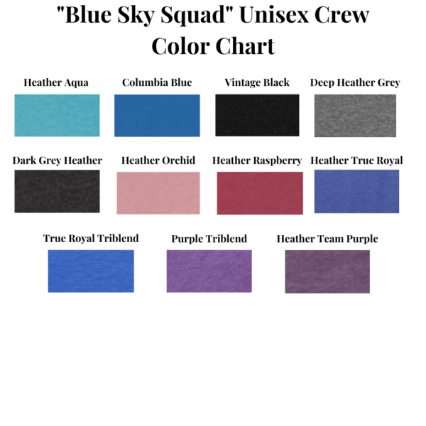 Blue Sky Squad Unisex Crew Color Chart
